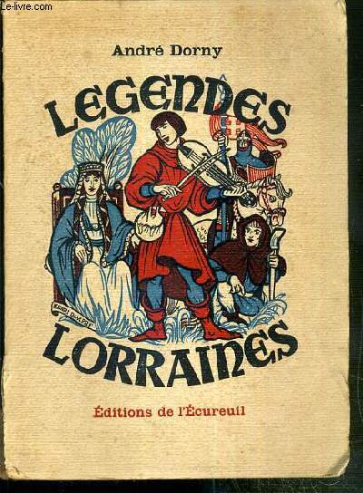 LEGENDES LORRAINES