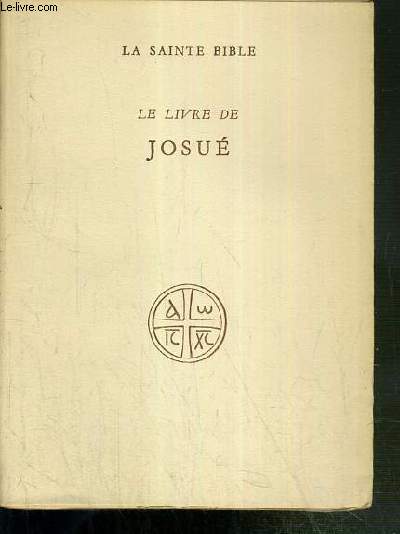 LE LIVRE DE JOSUE - LA SAINTE BIBLE