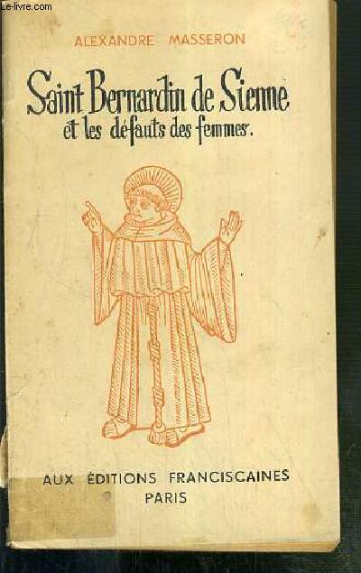 SAINT BERNARDIN DE SIENNE ET LES DEFAUTS DES FEMMES