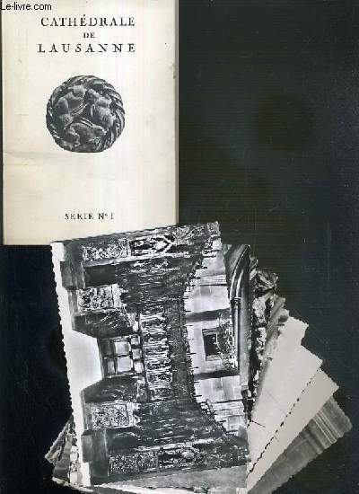 CATHEDRALE DE LAUSANNE - SERIE N1 - contenant 11 cartes postales en noir et blanc COLLATIONNEES.
