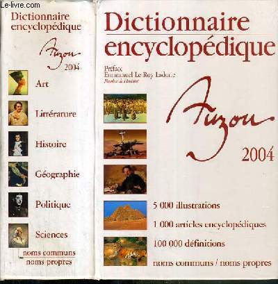 DICTIONNAIRE ENCYCLOPEDIQUE 2004 - NOMS COMMUNS - NOMS PROPRES