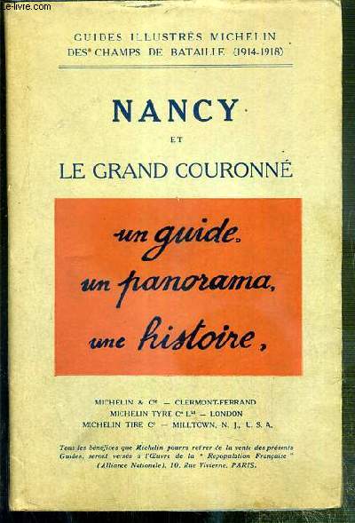 NANCY ET LE GRAND COURONNE 1914-1918 - GUIDE ILLUSTRES MICHELIN DES CHAMPS DE... - Photo 1/1