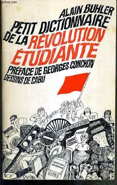 PETIT DICTIONNAIRE DE LA REVOLUTION ETUDIANTE