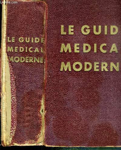 LE GUIDE MEDICAL MODERNE