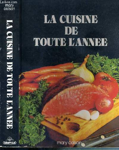 LA CUISINE DE TOUTE L'ANNEE