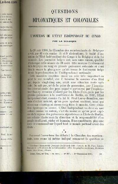 L'ANNEXION DE L'ETAT INDEPENDANT DU CONGO PAR LA BELGIQUE - QUESTIONS DIPLOMATIQUES ET COLONIALES - TOME XXVI - N277 - 1er SEPTEMBRE 1908.