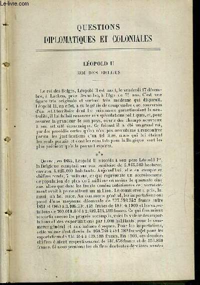 LEOPOLD II, ROI DES BELGES - QUESTIONS DIPLOMATIQUES ET COLONIALES - TOME XXIX (Janvier-Juin) - QUATORZIEME ANNEE - 1910.