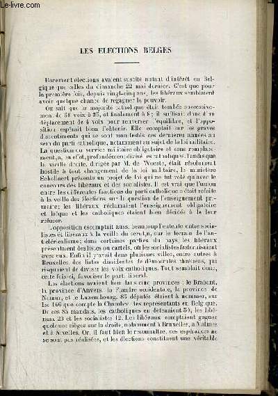 LES ELECTIONS BELGES + CHRONIQUES DE LA QUIZAINE, RENSEIGNEMENT POLITIQUES, EUROPE, ALLEMAGNE, ANGLETERRE, AUTRICHE-HONGRIE, ITALIE, RUSSIE, TURQUIE, INDOCHINE FRANCAISE, INDE FRANCAISE, ALGERIE, MAROC, GUINEE FRANCAISE, AFRIQUE EQUATORIALE FRANCAISE...