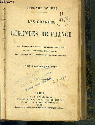 LES GRANDES LEGENDES DE FRANCE - les legendes de l'Alsace, la grande chartreuse, le mont saint-michel et son histoire, les legendes de la Bretagne et le genie celtique - PRIX LASSERRE EN 1917 - MANQUE LA PARTIE SUR LA BRETAGNE ET LE GENIE CELTIQUE page 19