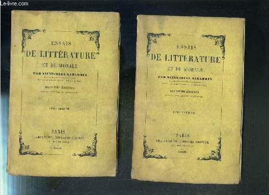 ESSAIS DE LITTERATURE ET DE MORALE - 2 TOMES - 1 + 2 - 2eme EDITION