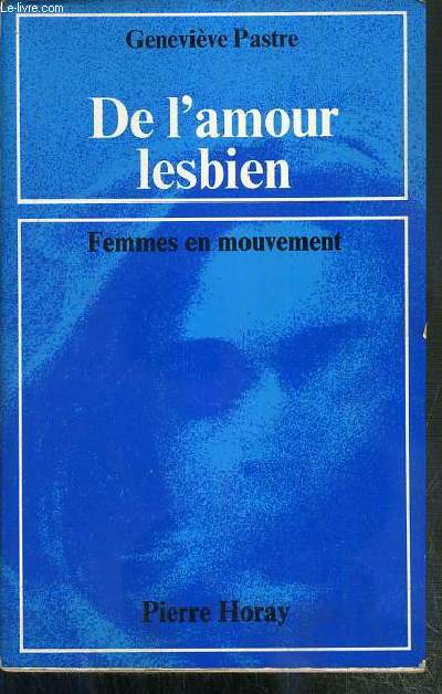 DE L'AMOUR LESBIEN - FEMMES EN MOUVEMENT