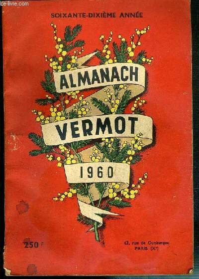ALMANACH VERMOT 1960 - SOIXANTE-DIXIEME ANNEE