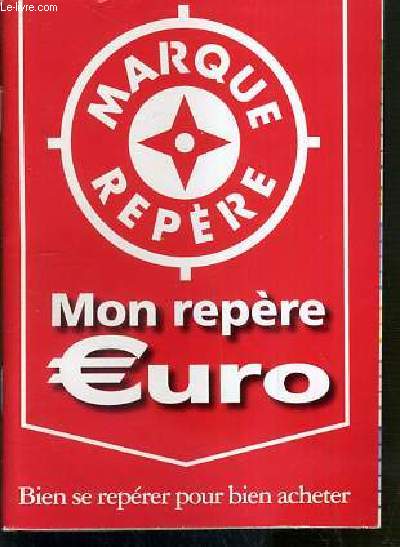 MARQUE REPERE - MON REPERE EURO - FASCICULE
