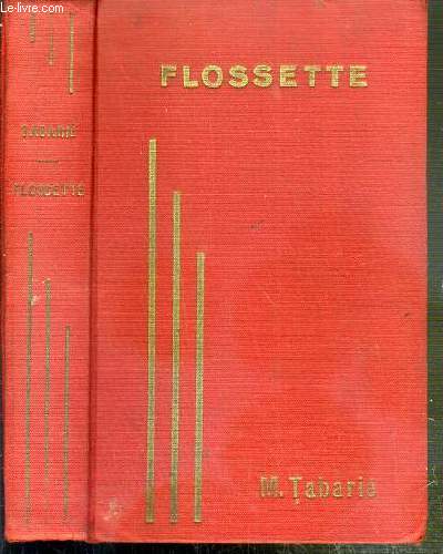 FLOSSETTE D'APRES MISS AGNES GIBERNE - 12eme EDITION.