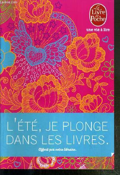 CATALOGUE - LE LIVRE DE POCHE - L'ETE, LE PLONGE DANS LES LIVRES