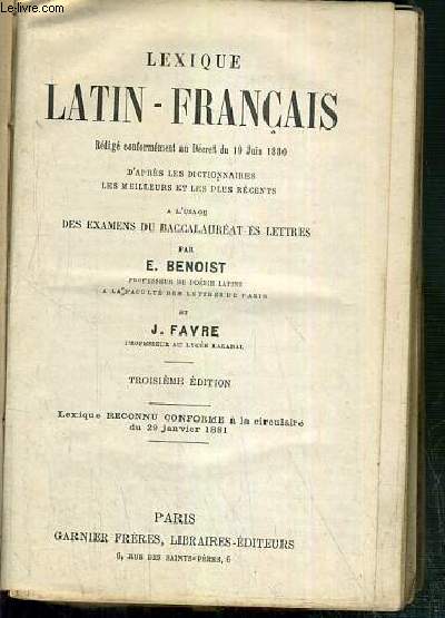 LEXIQUE LATIN-FRANCAIS A L'USAGE DES EXAMENS DU BACCALAUREAT ES LETTRES - 3eme EDITION