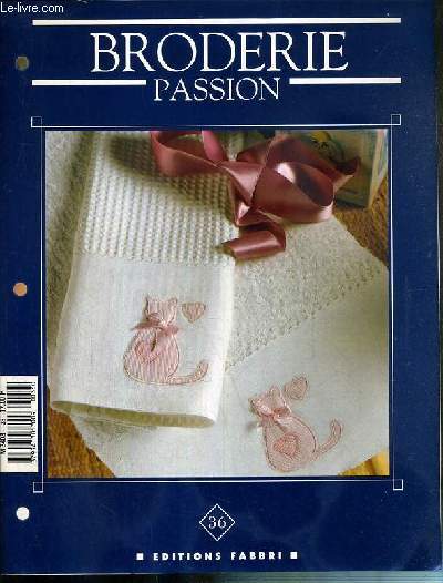 BRODERIE PASSION - N36 - sportive de charme, un amour de petit chat, themes de saison, l'elegance du blanc.