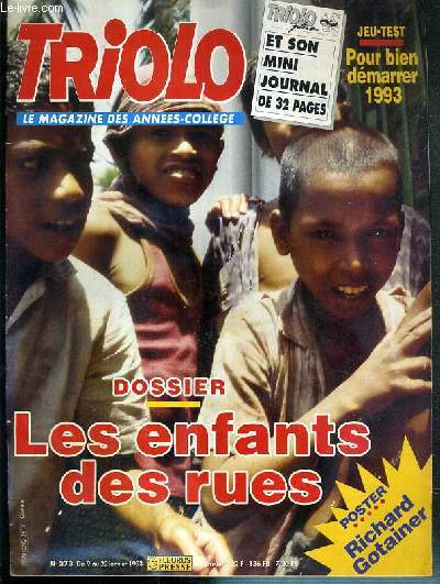 TRIOLO - N273 - DU 9 AU 22 JANVIER 1993 - DOSSIER: LES ENFANTS DES RUES