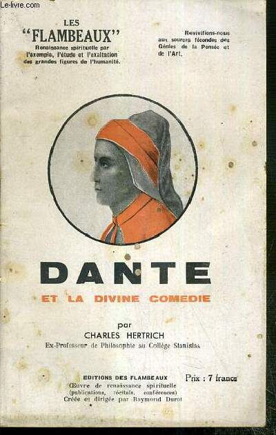 DANTE ET LA DIVINE COMEDIE