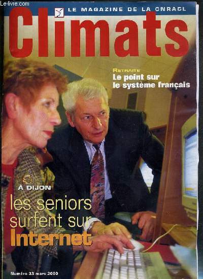 CLIMATS - N33 - MARS 2000 - RETRAITE: LE POINTS SUR LE SYSTEME FRANCAIS