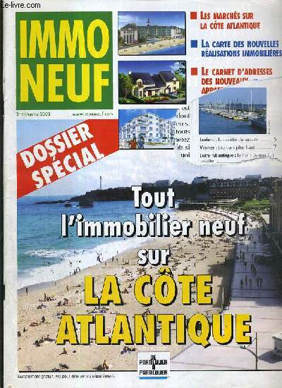 IMMO NEUF - 3eme TRIMESTRE 2002 - TOUT L'IMMOBILIER NEUF SUR LA COTE ATLANTIQUE.