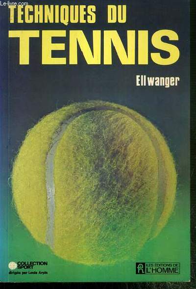 TECHNIQUES DU TENNIS
