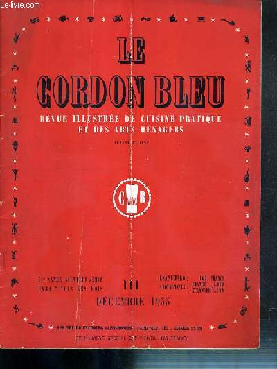 LE CORDON BLEU - N111 - DECEMBRE 1955 - DEJEUNER ET DINER DE NOEL, CONFISERIE DE NOEL...