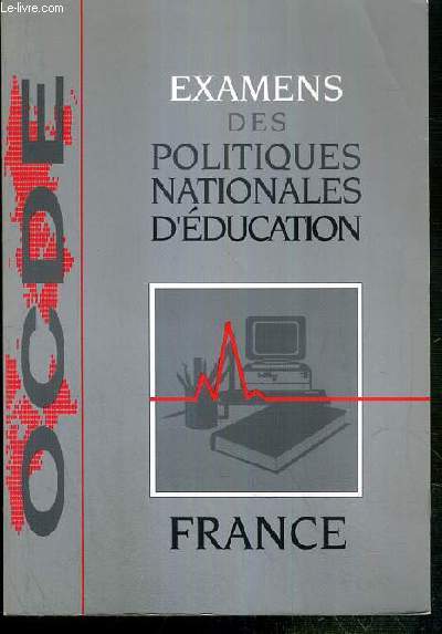 EXAMENS DES POLITIQUES NATIONALES D'EDUCATION - FRANCE