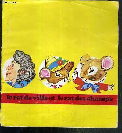 LE RAT DES VILLES ET LE RAT DES CHAMPS
