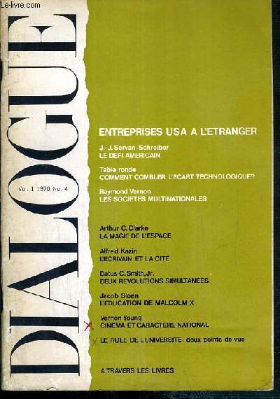 DIALOGUE - VOL. 1 - N4 - 1970 - ENTREPRISES USA A L'ETRANGER
