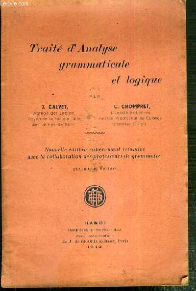 TRAITE D'ANALYSE GRAMMATICALE ET LOGIQUE - 4eme EDITION