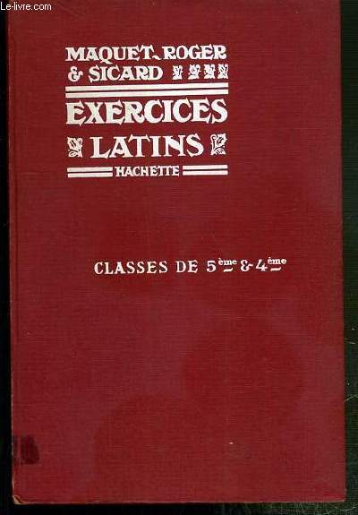 EXERCICES LATINS - CLASSES DE CINQUIEME ET DE QUATRIEME