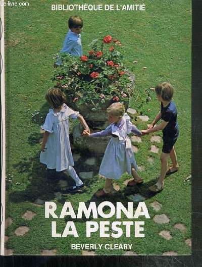 RAMONA LA PESTE / BIBLIOTHEQUE DE L'AMITIE - COLLECTION CADETS