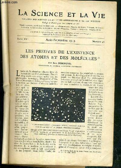 LA SCIENCE ET LA VIE - N46 - TOME XVI - AOUT-SEPTEMBRE 1919 - les preuves de l'existence des atomes et des molecules, les machines  reduire pour la gravure en medailles par les procedes modernes, ce qu'est devenu le phonographe apres quarante annees..