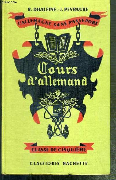 COURS D'ALLEMAND - CLASSE DE CINQUIEME / L'ALLEMAGNE SANS PASSEPORT
