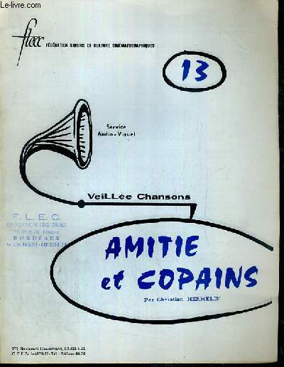 VEILLEE CHANSONS - N13 - MAI - JUIN 1966 - AMITIE ET COPAINS - chanson et 