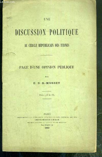 UNE DISCUSSION POLITIQUE AU CERCLE REPUBLICAIN DES TERNES - PAGE D'UNE OPINION PUBLIQUE