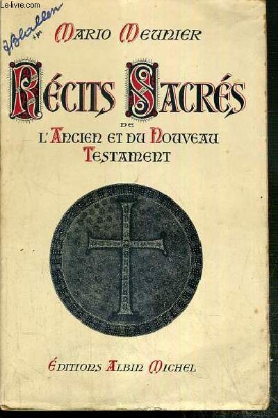 RECITS SACRES DE L'ANCIEN ET DU NOUVEAU TESTAMENT