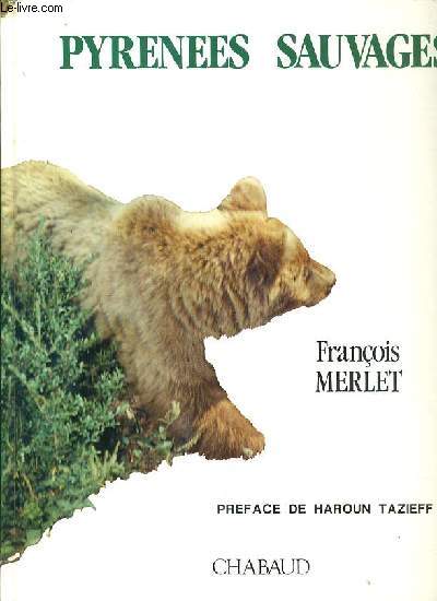 PYRENEES SAUVAGES