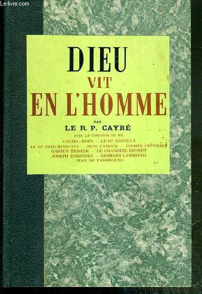 DIEU VIT EN L'HOMME - THEOLOGIE POUR TOUT CHRETIEN