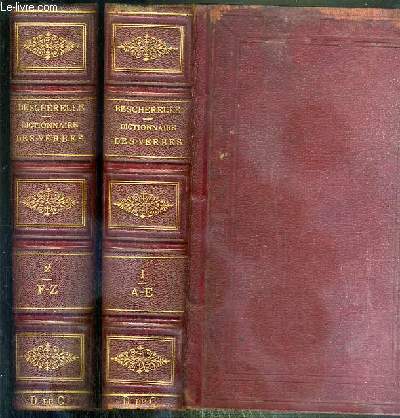 DICTIONNAIRE USUEL DE TOUS LES VERBES FRANCAIS TANT REGULIERS QU'IRREGULIERS ENTIEREMENT CONJUGES CONTENANT PAR ORDRE ALPHABETIQUE - LES 7.000 VERBES DE LA LANGUES FRANCAISE - 2 TOMES - 1 + 2