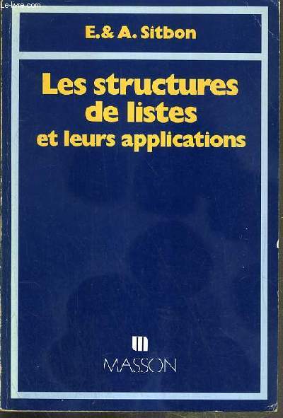 LES STRUCTURES DE LISTES ET LEURS APPLICATIONS