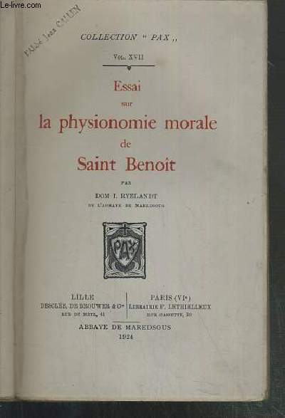 ESSAI SUR LA PHYSIONOMIE MORALE DE SAINT BENOIT - VOL. XVII / COLLECTION PAX