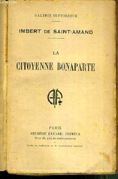 LA CITOYENNE BONAPARTE - GALERIE HISTORIQUE
