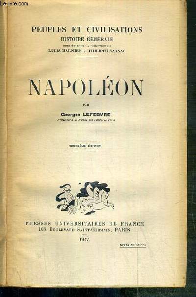 NAPOLEON / COLLECTION PEUPLES ET CIVILISATIONS - HISTOIRE GENERALE TOME XIV - 3eme EDITION