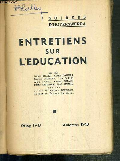 ENTRETIENS SUR L'EDUCATION - SOIREES D'HOYERSWERDA - AUTOMNE 1940