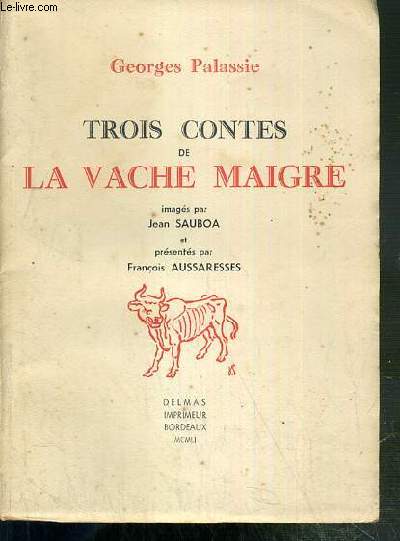 TROIS CONTES DE LA VACHE MAIGRE