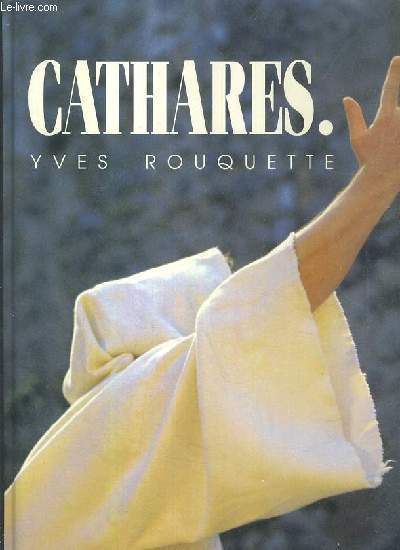 CATHARES - ENVOI DE L'AUTEUR.