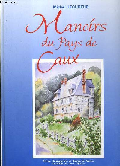 MANOIRS DU PAYS DE CAUX