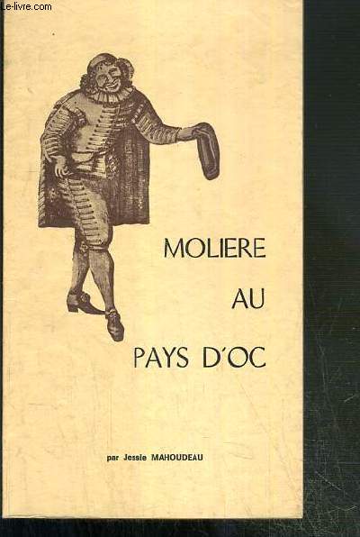 MOLIERE AU PAYS D'OC